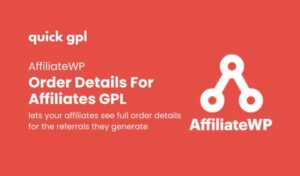 AffiliateWP Order Details For Affiliates – 100% original GPL WordPress addon for affiliate transparency - QuickGPL