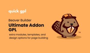 Beaver Builder Ultimate Addon – 100% original GPL WordPress plugin for advanced page building - Quickgpl