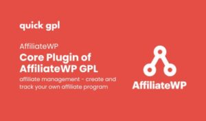 AffiliateWP – 100% original GPL WordPress plugin for affiliate marketing - Quickgpl
