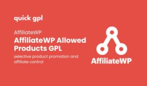 AffiliateWP Allowed Products Add-On – 100% original GPL WordPress plugin for selective affiliate product promotion - QuickGPL