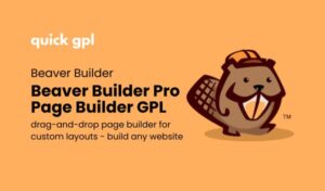 Beaver Builder Pro – 100% original GPL WordPress page builder plugin - Quickgpl