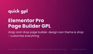 Elementor Pro GPL – 100% original GPL WordPress plugin for advanced page building - QuickGPL