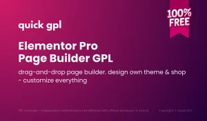 Elementor Pro GPL – Free Download100% original GPL WordPress plugin for advanced page building - QuickGPL